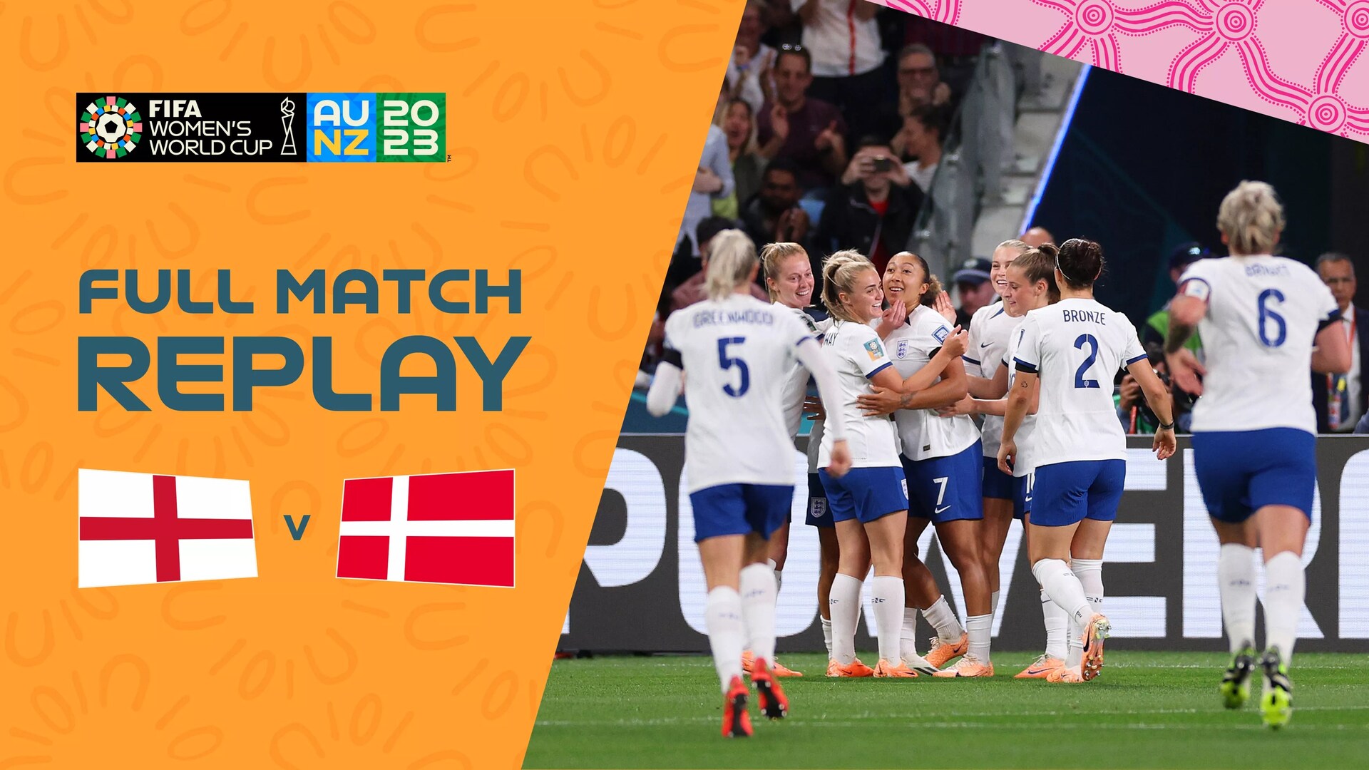 England v Denmark - Group D - FIFA Women's World Cup Australia & New Zealand 2023™ - Full Match Replay
